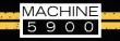 Machine 5900